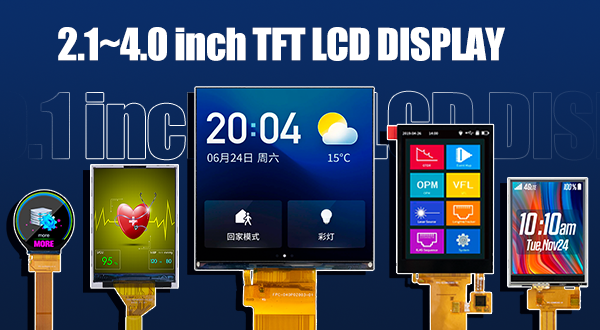 2.1-4.0 inch TFT LCD Dislay